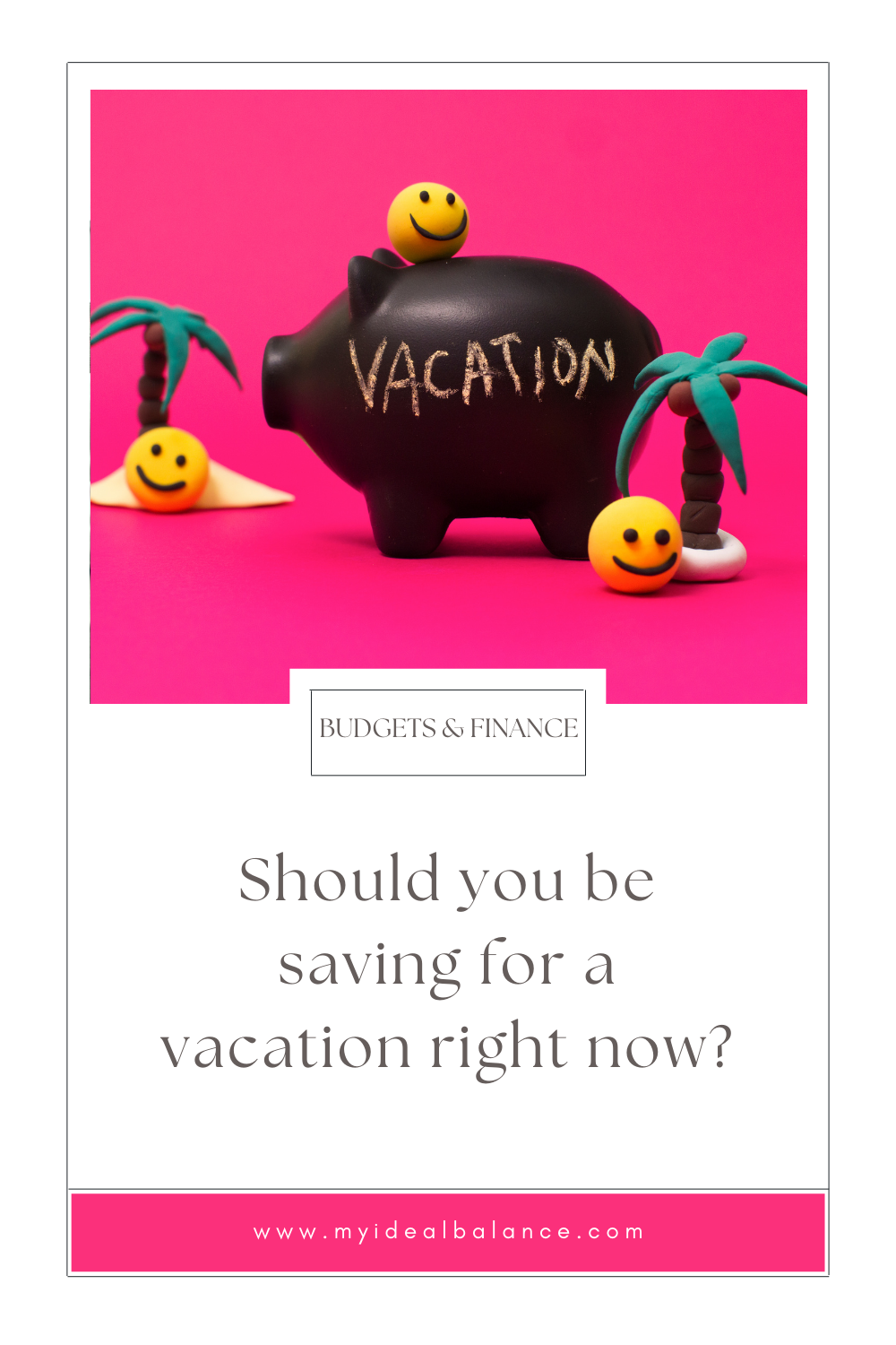 Should you be saving for a vacation right now?
